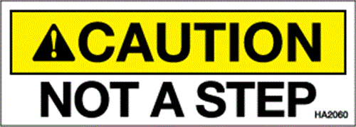 Caution Not A Step Decal